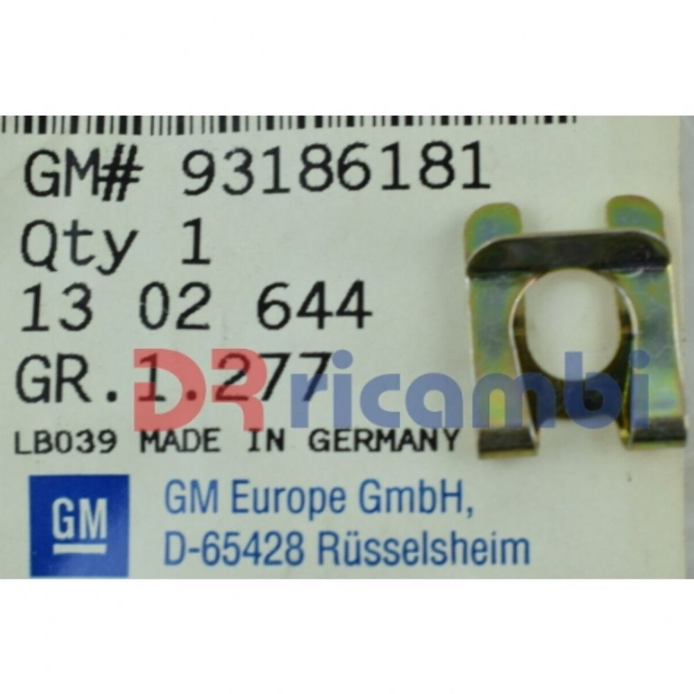 Product Code : 93186181 - Air Conditioner Radiator Intermediate Fixing Clip Opel Corsa C, Meriva A, Tigra B GM Original 93186181 - 1302644