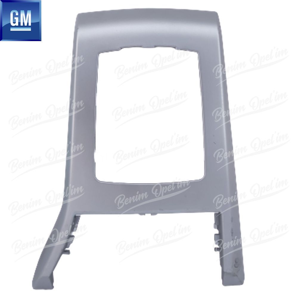 Product Code : 5196414 - Opel Astra H Automatic Gear Lever Frame Matte Chrome GM Genuine 5196414 - 13127069