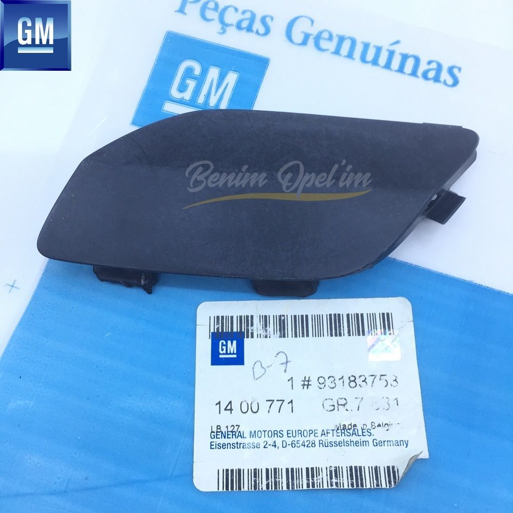 Product Code : 1400771 - Opel Astra H Xenon Left Front Headlamp Water Sprinkler Nozzle Cover Primer GM Original 1400771 - 93183753 - 93183753