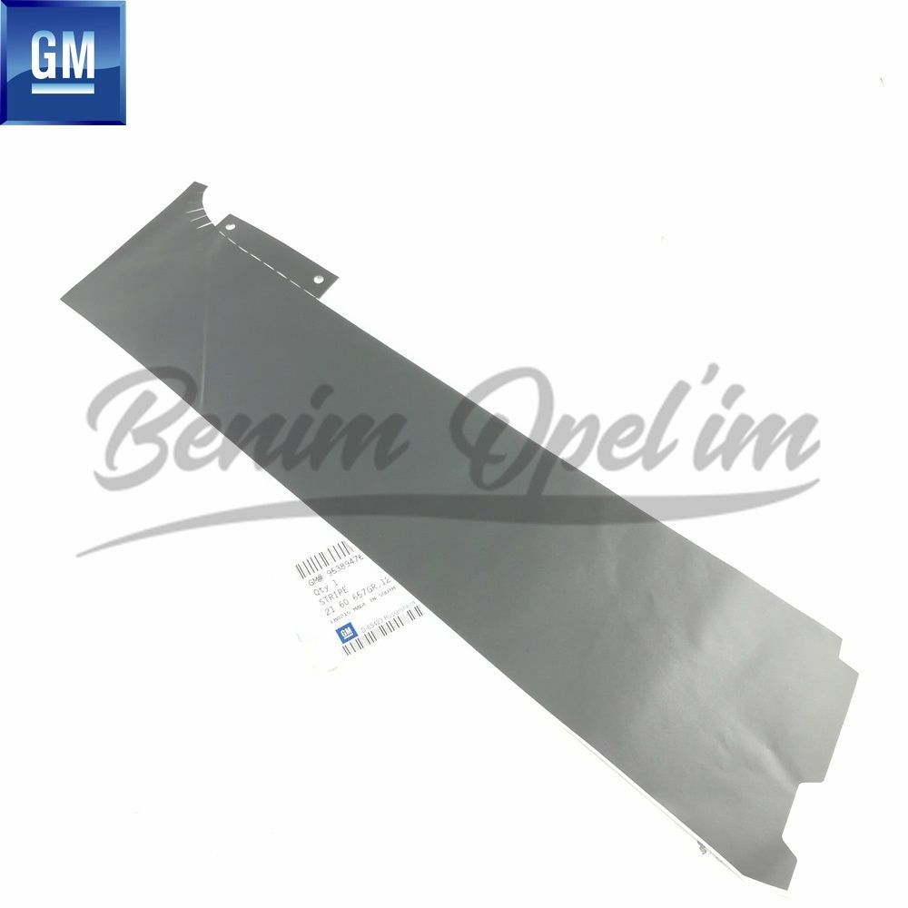 Product Code : 2160657 - Opel Mokka, Mokka X Left Rear Door Front Pillar Band GM Genuine 2160657 - 95389476