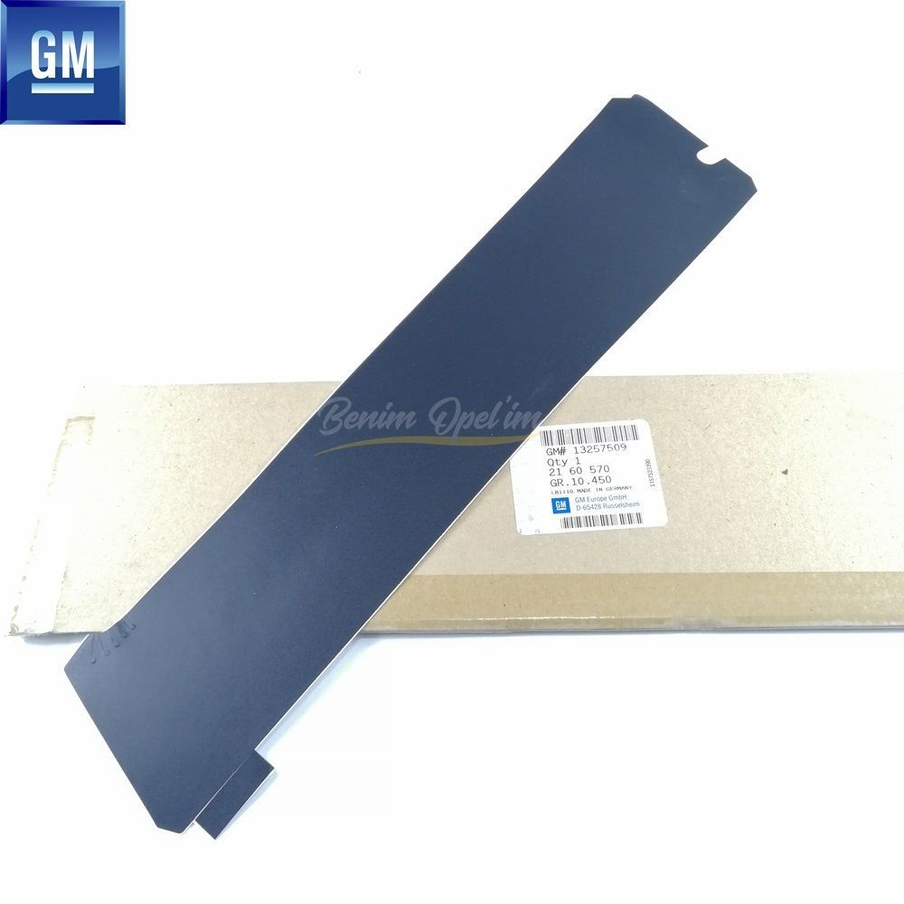 Product Code : 2160570 - Opel Corsa D, Corsa E Right Front Door Rear Pillar Band Black GM Genuine 2160570 - 13257509