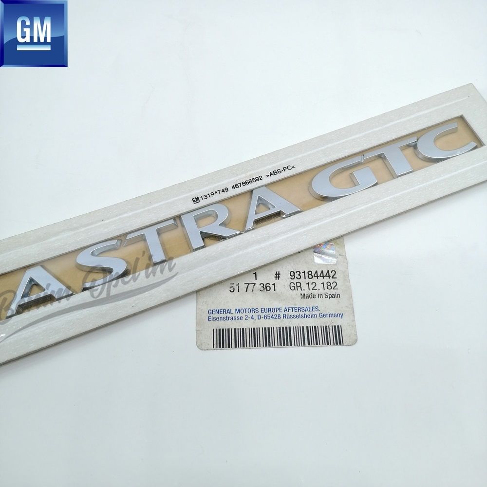 Product Code : 5177361 - Opel Astra H Gtc "Astra Gtc" Lettering Matte Chrome GM Genuine 5177361 - 93184442