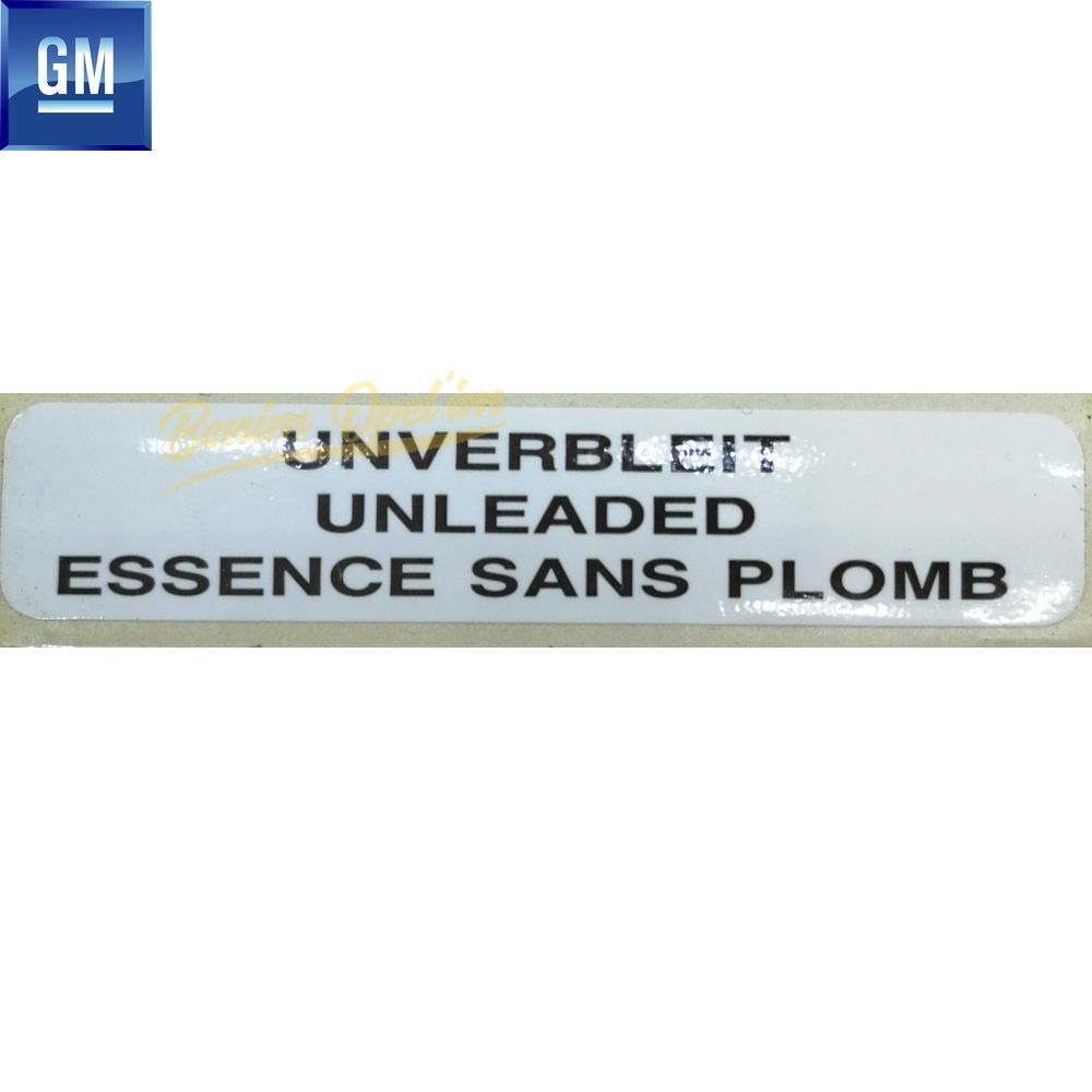 Opel Fuel Tank Cap Unleaded Petrol Label 1.2X8.5Cm (Univerbleıt Unleaded Essence Sans Plomb) GM Genuine 806917 - 90353350 - 90353350