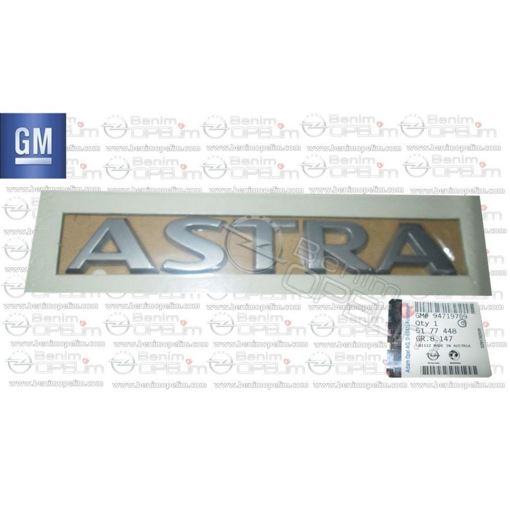 Product Code : 5177448 - Opel Astra H, Astra J Rear Boot Astra Lettering GM Genuine 5177448 - 94719709