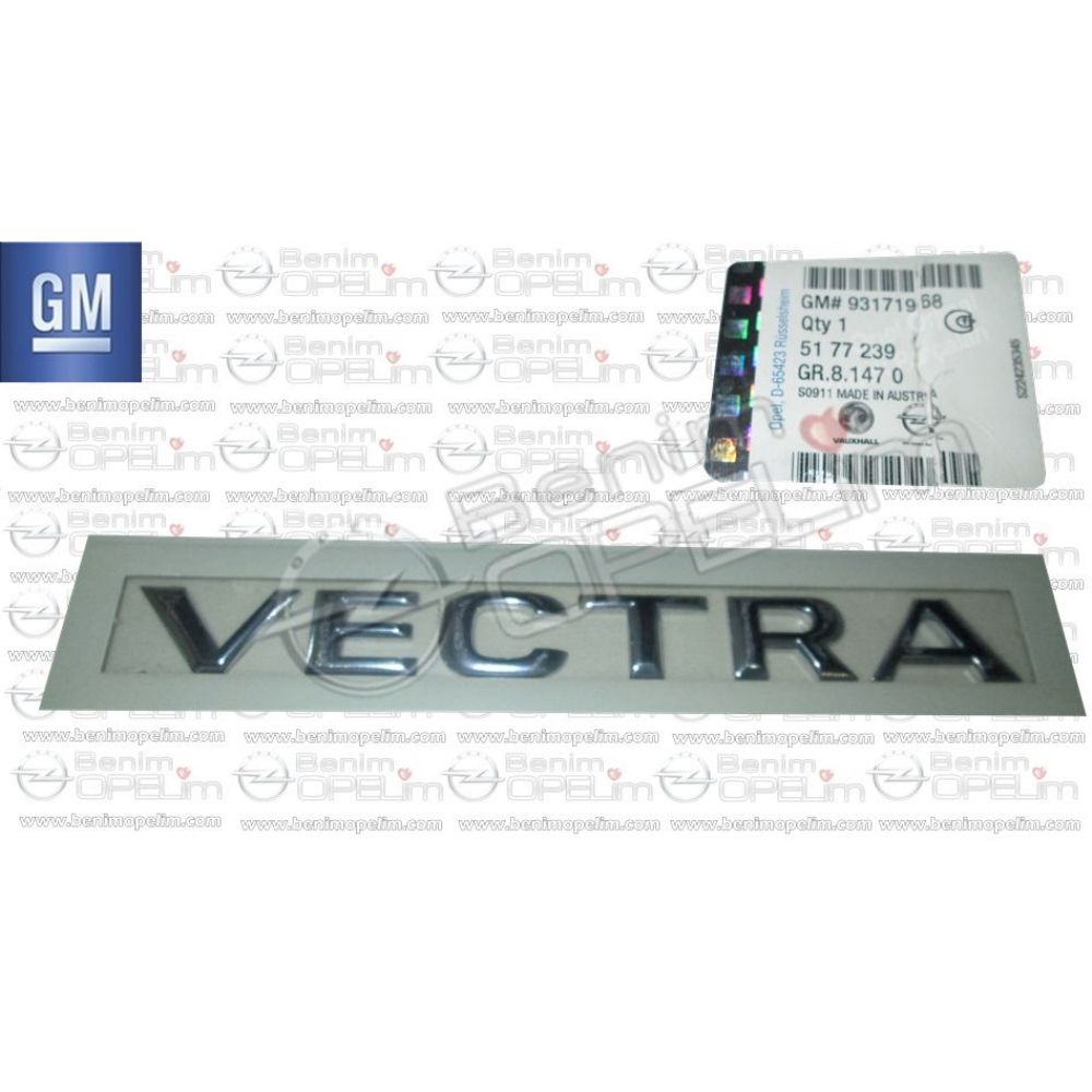 Rear Boot Vectra Lettering Opel Vectra A, Vectra B, Vectra C GM Genuine 5177239 - 93171968